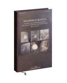 Mammografia - Guida alla Refertazione ed alla Codifica dei Risultati Re.Co.R.M. | Prof. Giovanni Simonetti